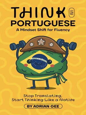 cover image of Think in Portuguese
